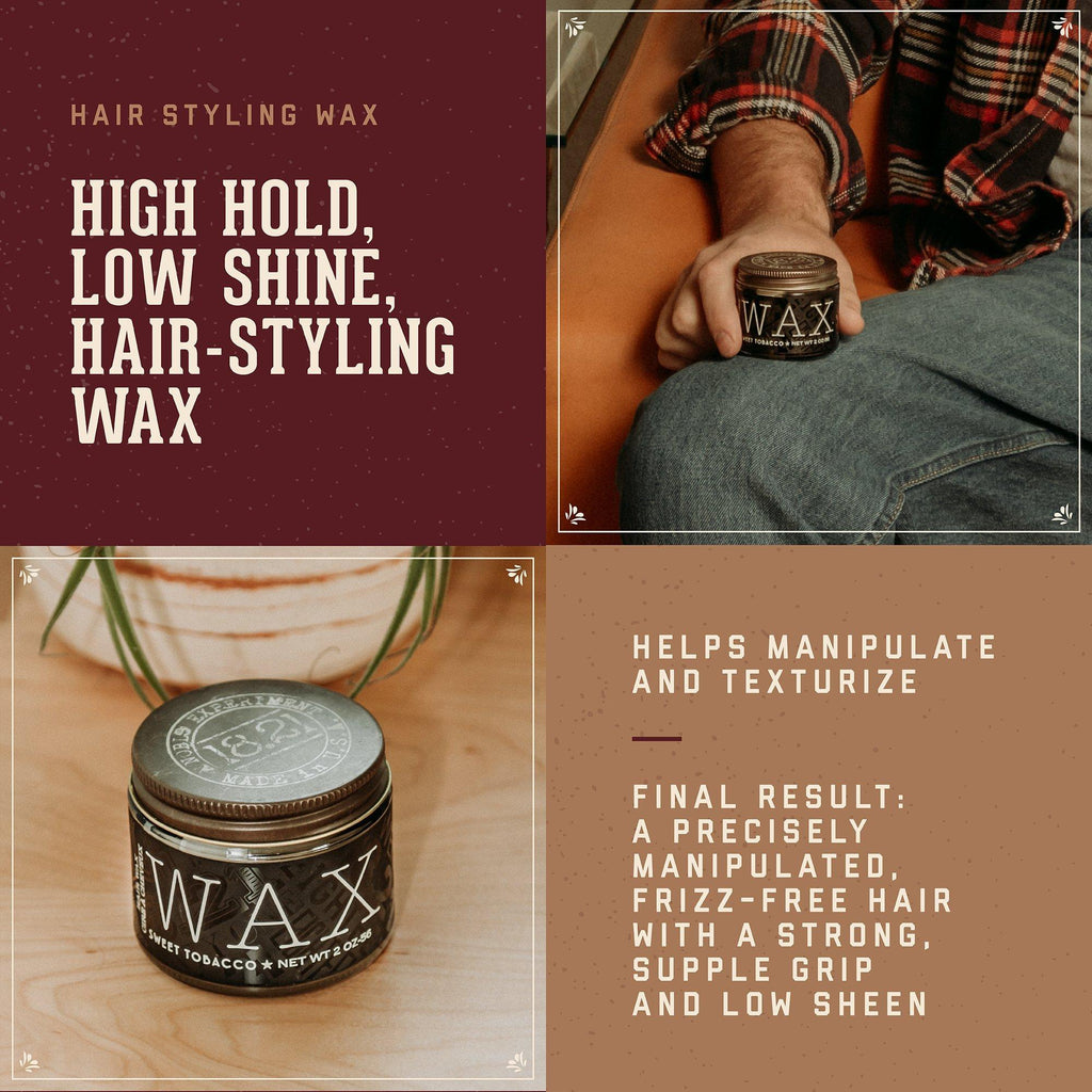 Sweet Tobacco High Hold, Low Shine, Hair Styling Wax