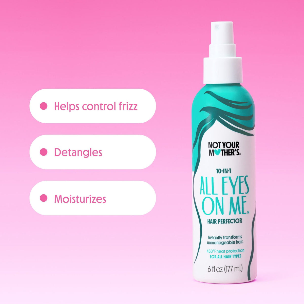 Not Your Mother's All Eyes on Me 10-in-1 Leave-In Detangler with Heat Protectant, 6 fl oz