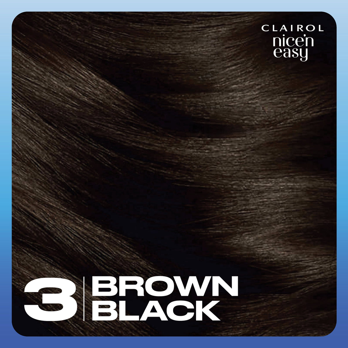 Clairol Nice'n Easy Permanent Hair Color Cream, 3 Brown Black, Hair Dye, 1 Application