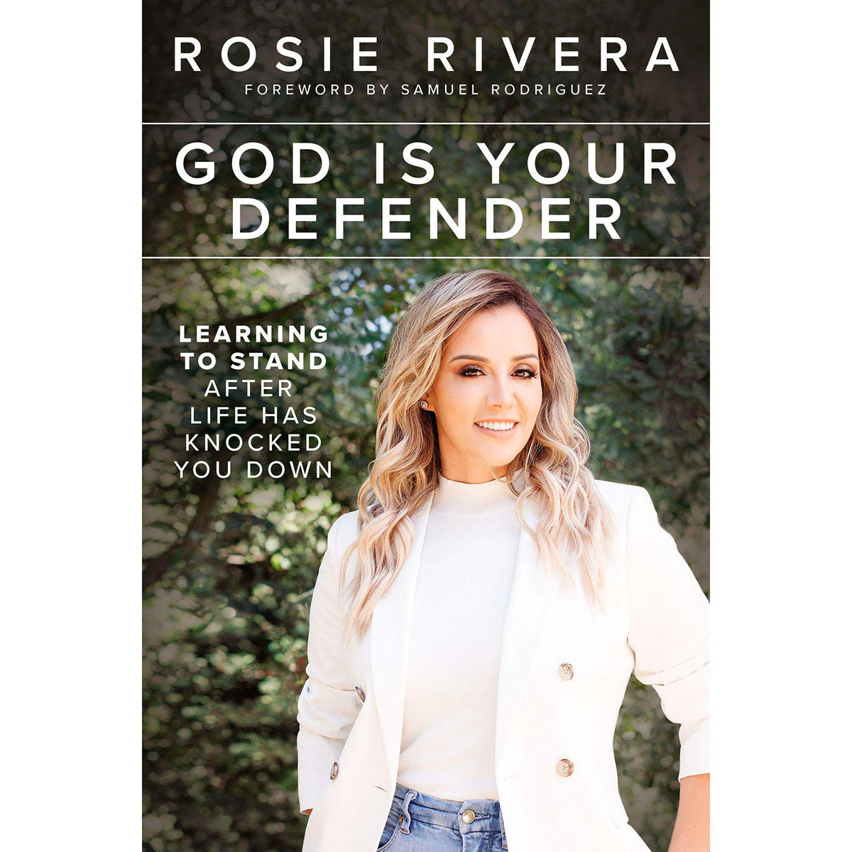 God Is Your Defender: Learning to Stand After Life Has Knocked You Down, Signed Copy, 1 ea