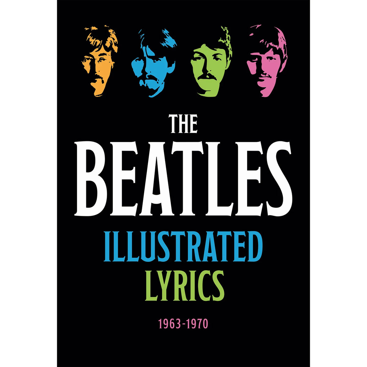 Beatles Illustrated Lyrics Book, 1 ea