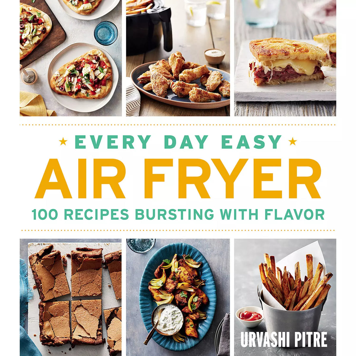 Every Day Easy Air Fryer: 100 Recipes Bursting with Flavor, 1 ea