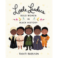 Little Leaders: Bold Women in Black History, 1 ea