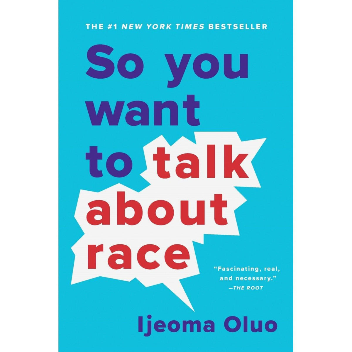 So You Want to Talk About Race, 1 ea
